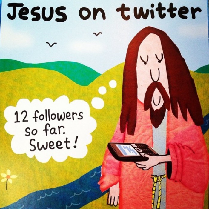 If Jesus had a Twitter account #GOD...
